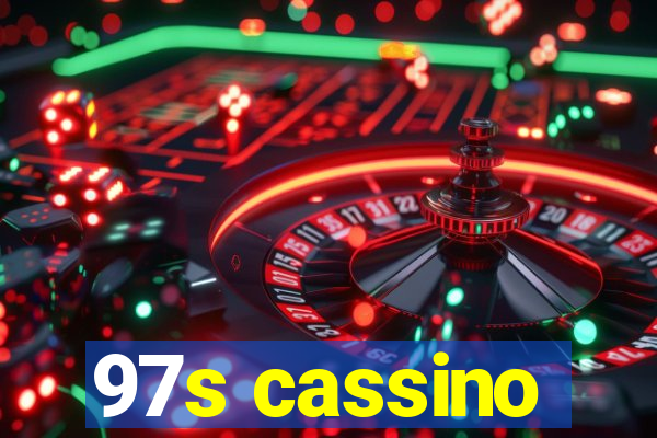 97s cassino